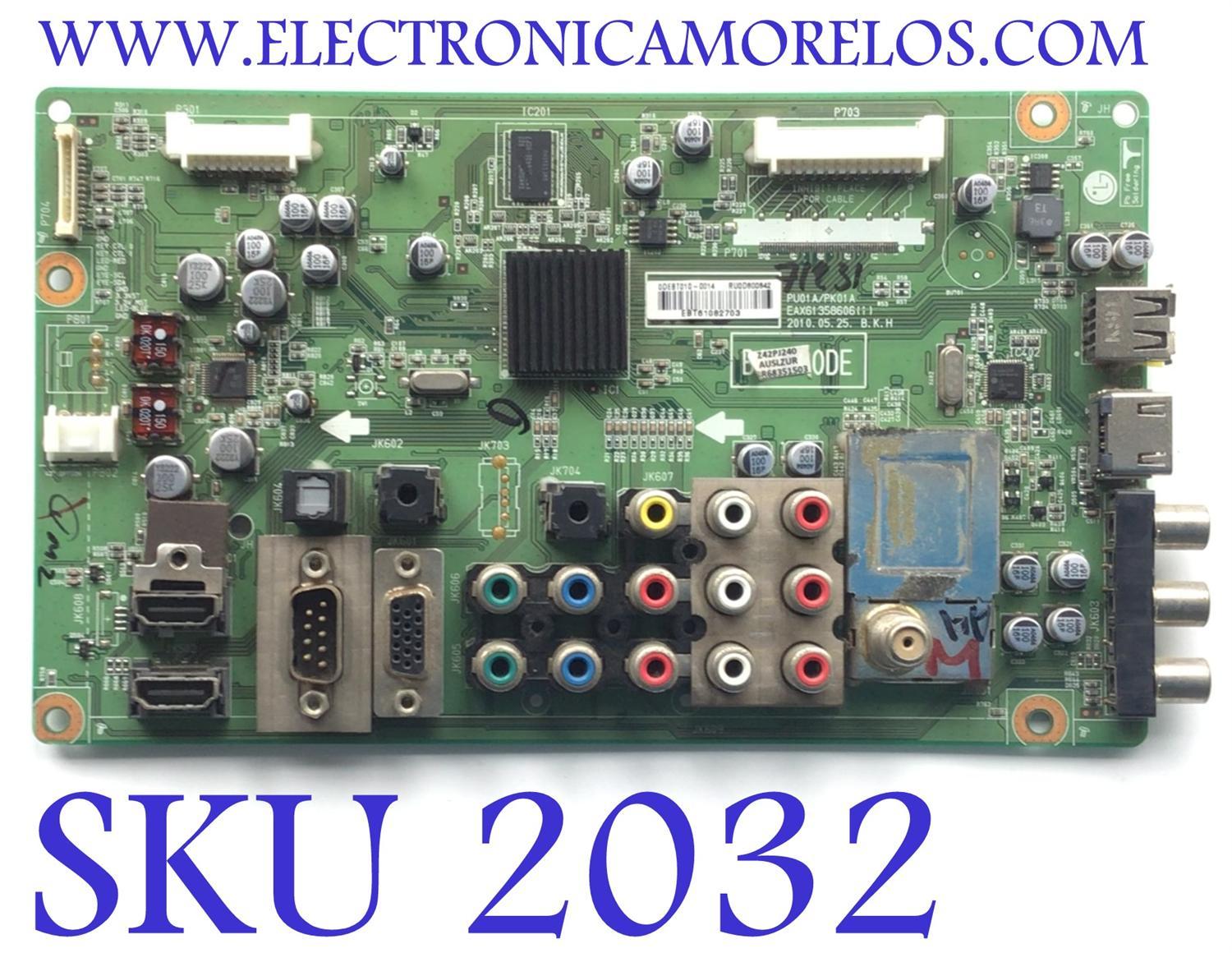MAIN PARA TV LG / NUMERO DE PARTE  EBT61082703 / EAX61358606 / RU0D800842 / 0DEBT010-0014 / PANEL PDP42T10000 / MODELO Z42PJ240-UB.AUSLZUR